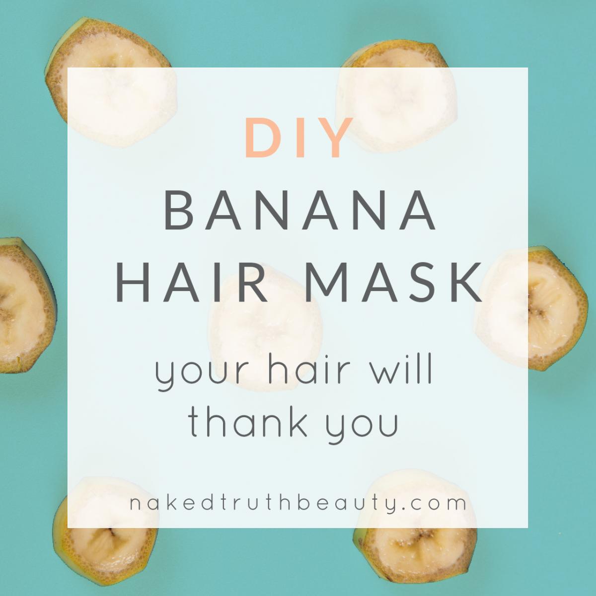 Go Bananas For This 3 Ingredient Make At Home Hair Mask