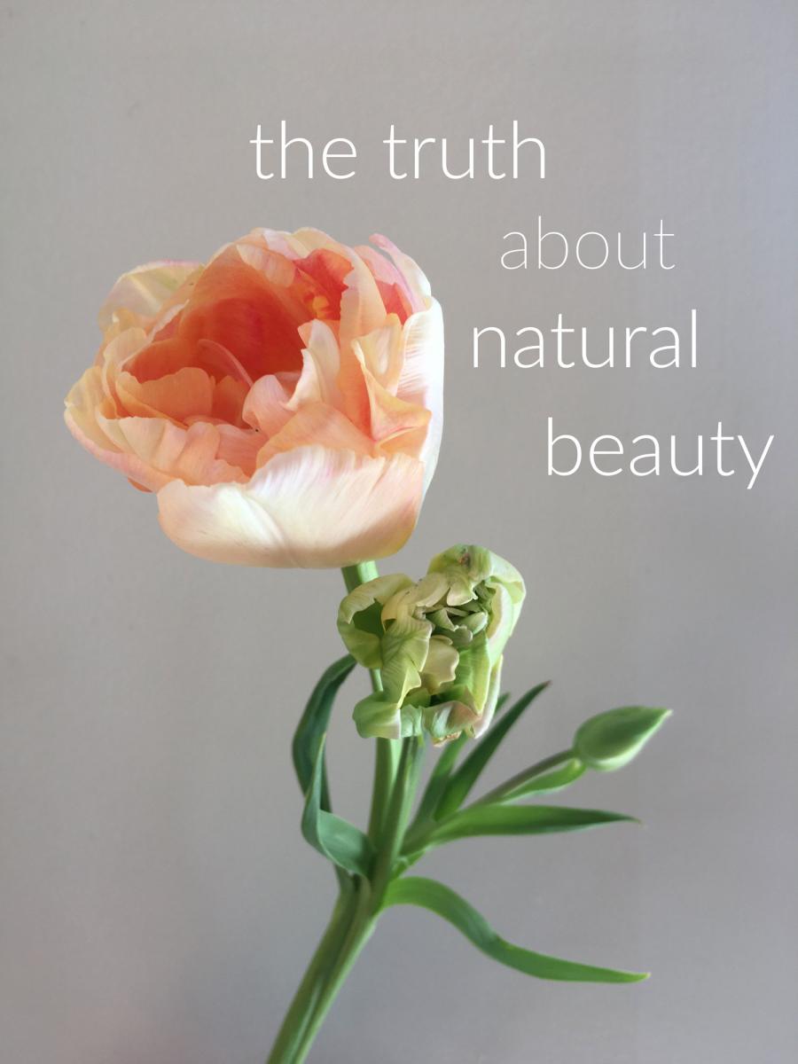 The truth about natural beauty